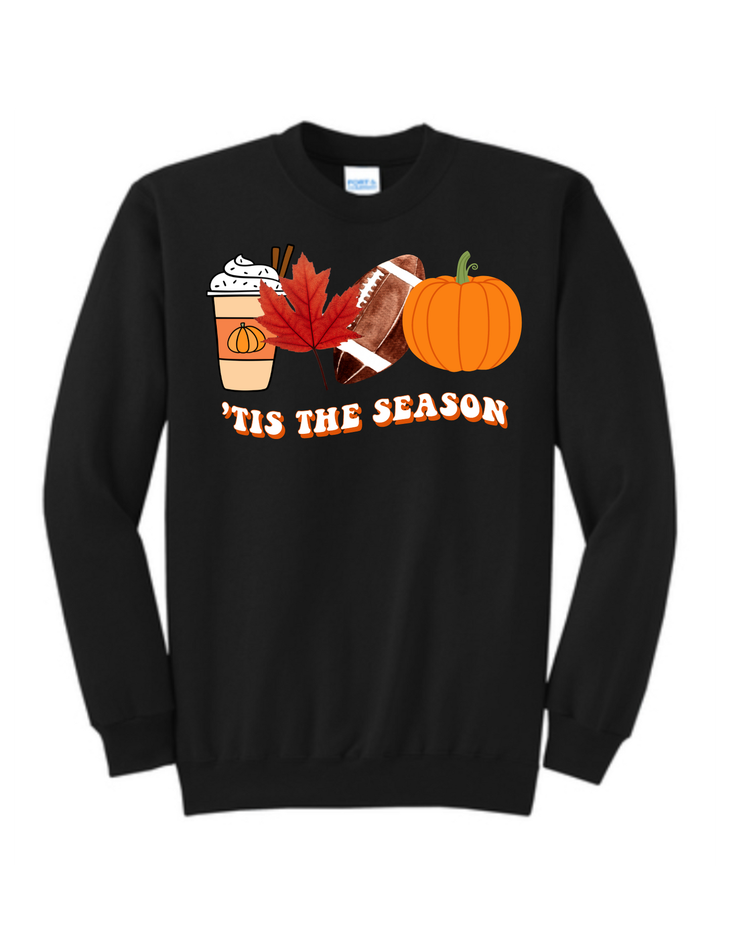 Fall Tis The Season Sweatshirt
