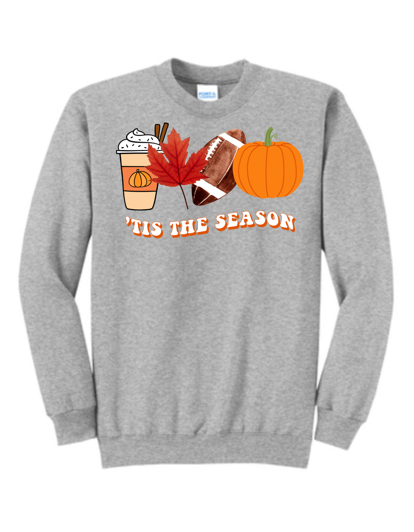 Fall Tis The Season Sweatshirt