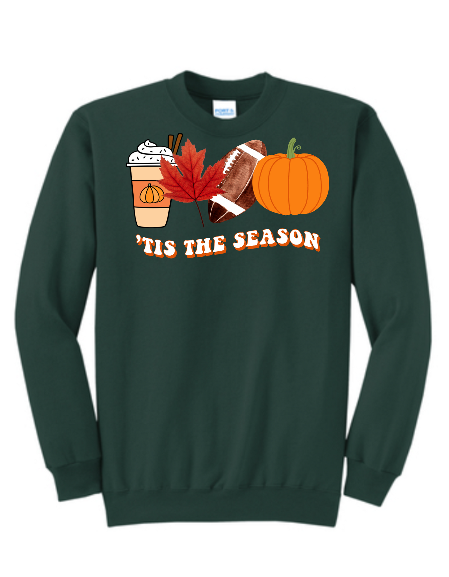 Fall Tis The Season Sweatshirt